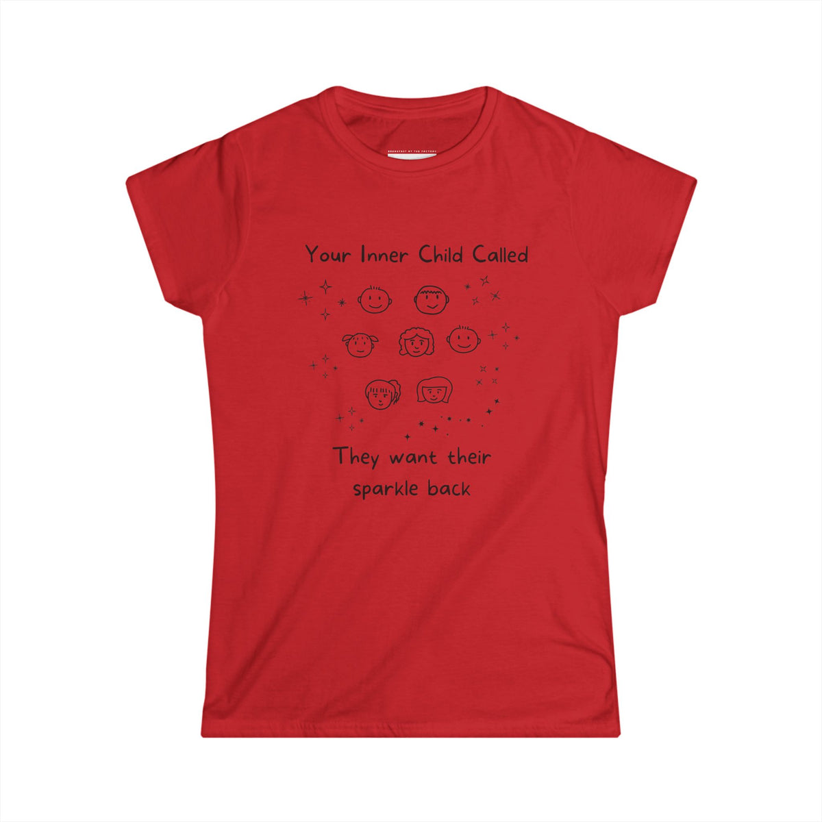 Your Inner Child Called - Women Soft Tee