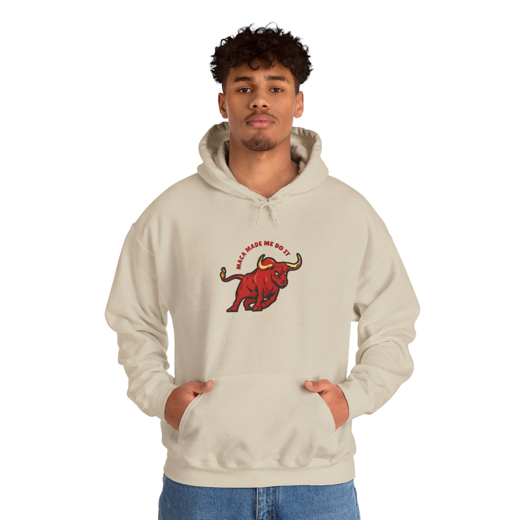 Maca made me do it - Unisex Hoodie