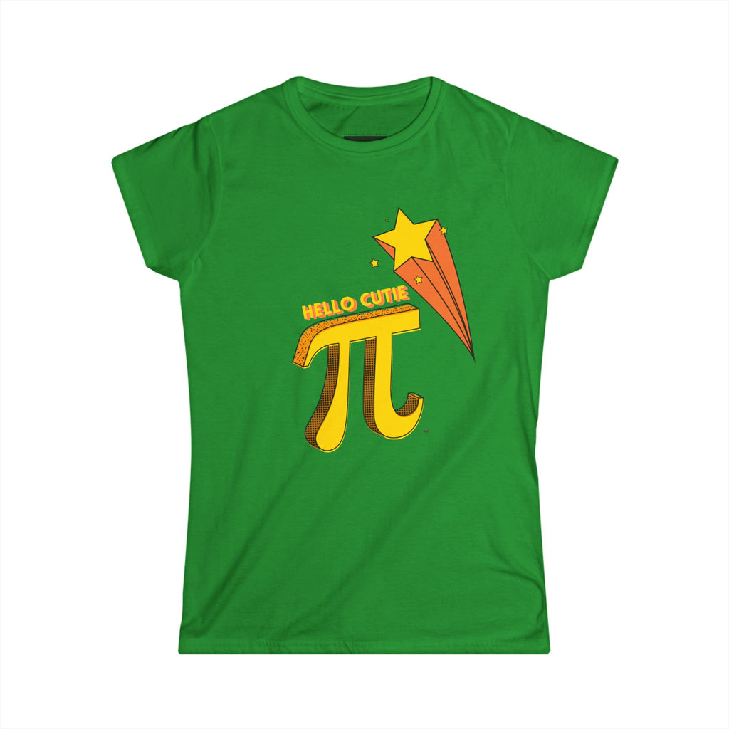 Hello Cutie Pi- Women Soft Tee