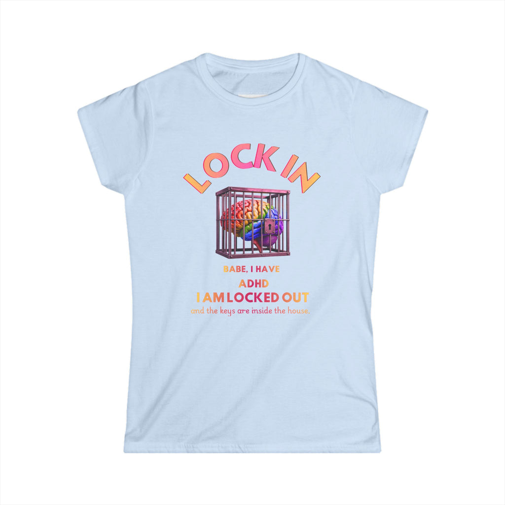 Lock In - Women Soft Tee