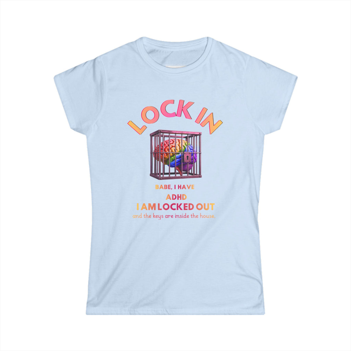 Lock In - Women Soft Tee