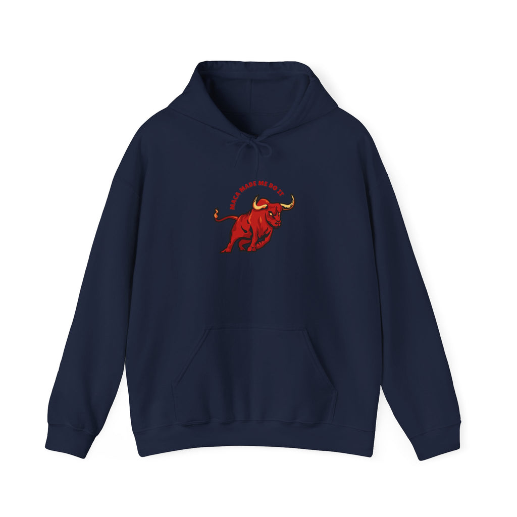 Maca made me do it - Unisex Hoodie