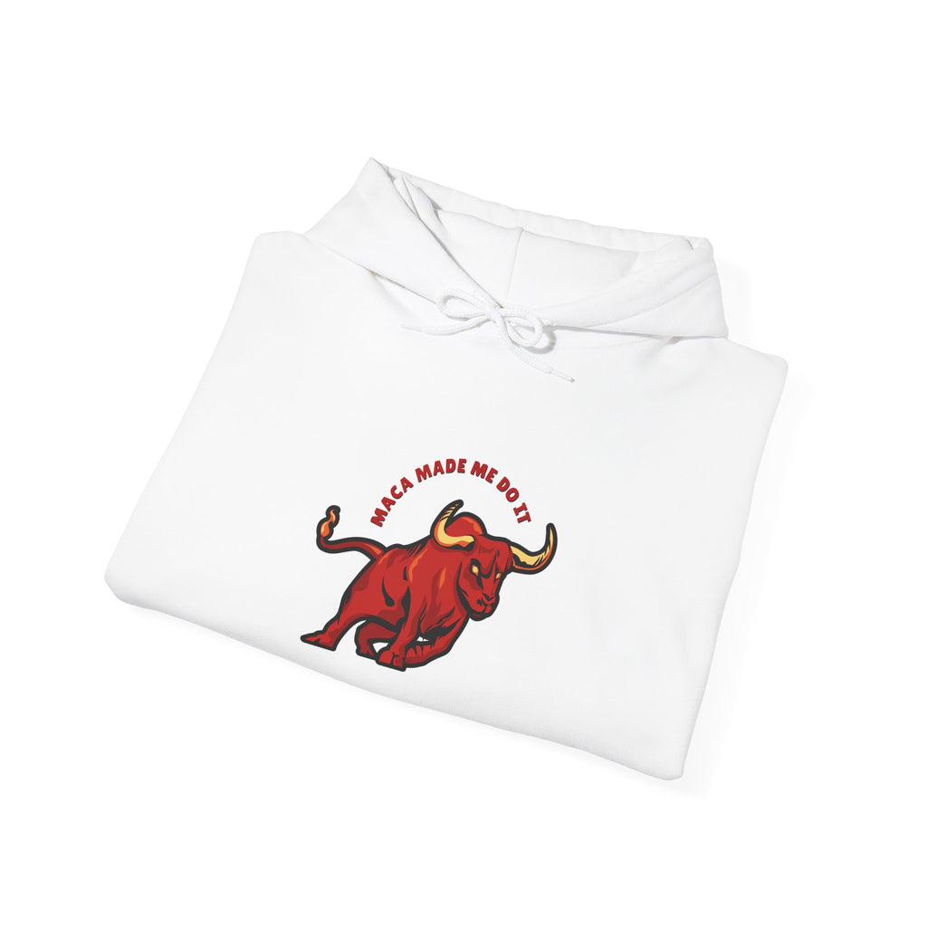 Maca made me do it - Unisex Hoodie