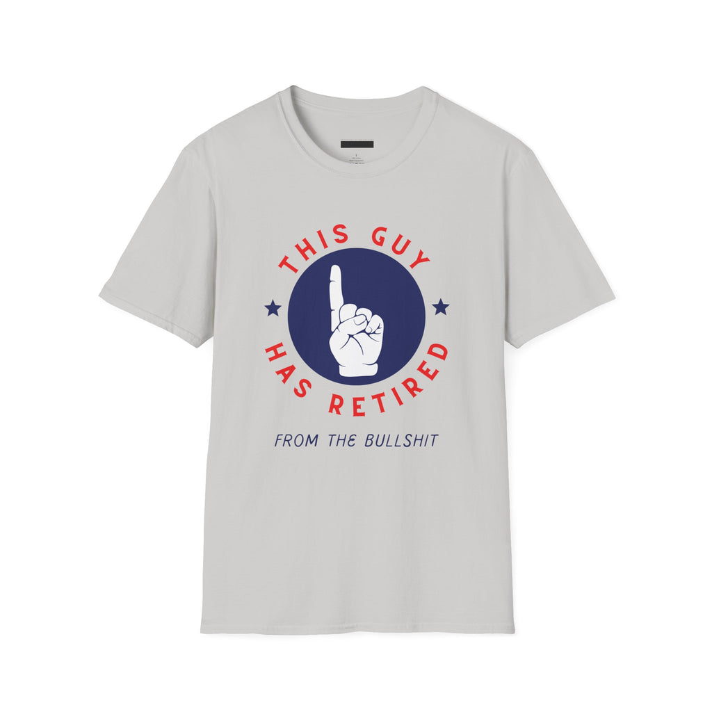 Just Re-tired T-Shirt