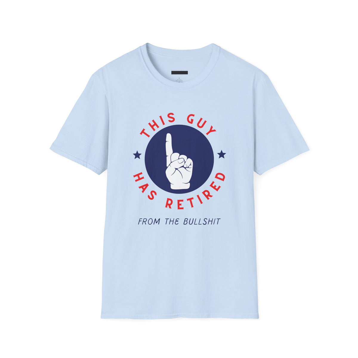 Just Re-tired T-Shirt