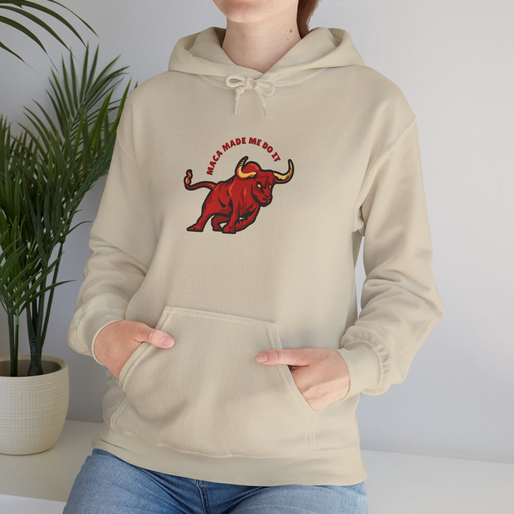 Maca made me do it - Unisex Hoodie
